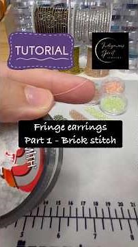 Fringe Earring Tutorial Part 1 - Brick Stitch