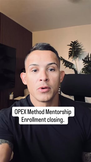 OPEX Fitness | Enrollment closing Friday! Next Mentorship Cohort starts January 13th. The OPEX Method Individual Design 10 Week Mentorship: Learn the... | Instagram