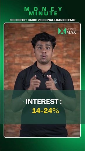 EMI or Personal Loan for Credit Card | Personal Finance | Money Max