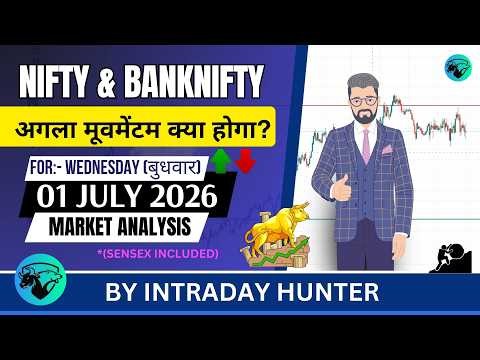 Nifty & Bank nifty | SENSEX Analysis | Prediction For 01 JULY 2026
