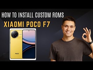 How-to Install Custom ROMs for Xiaomi Poco F7