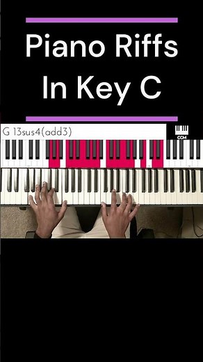 6 Piano Riffs in Key C You Should Know