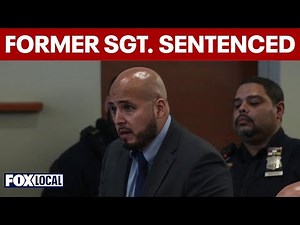Former NYPD sergeant sentenced in manslaughter case: Law enforcement, family react
