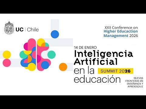 XXII Conference on Higher Education Management – Afternoon (Salón Fresno)
