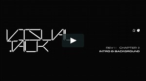 Visual Talk Chapter 01 - Intro & Background