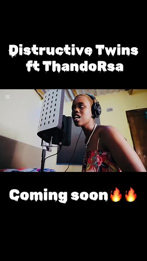 Destructive Twins ft ThandoRsa