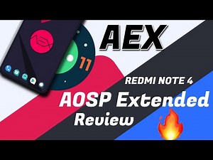 Android 11 AOSP Extended (AEX) v8 Redmi Note 4 Review