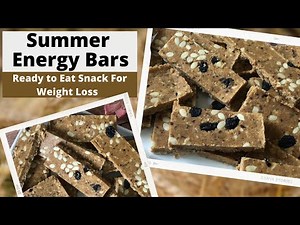 Summer Energy Bars Recipe | Healthy Ready to Eat Snacks / Breakfast for Weight Loss | No Sugar