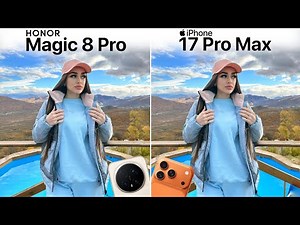 Honor Magic 8 Pro VS iPhone 17 Pro Max Camera Test Comparison