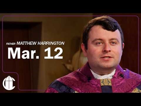 DAILY CATHOLIC MASS 3/12/26 | Set Free for Mission: Overcoming Vice and Proclaiming the Gospel