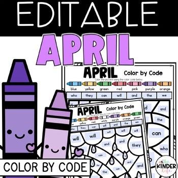 April Editable Color by Code Activities |  Easter Spring Earth Day Sight Words