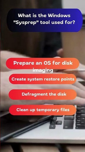 What is the Windows "Sysprep" Tool Used For? #quiz