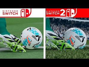 EA Sports FC 26 | Switch - Switch 2 | Final Graphics Comparison