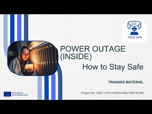 eVeR safe – Power Outage (Inside): How to Stay Safe