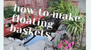 DIY Floating Plant Baskets for a Pond