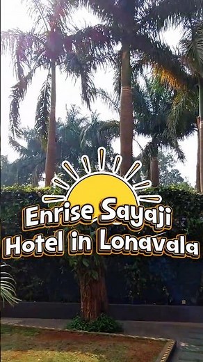 Enrise by Sayaji Lonavala — Complete Stay in 60 Seconds!