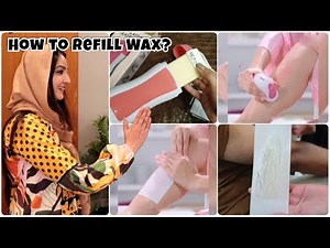 Unwanted Hair Removal Wax Machine 🙄 Depilatory Wax Heater Refill Method
