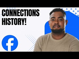 How to See Your Facebook Connections History (Friends, Follows & Requests)