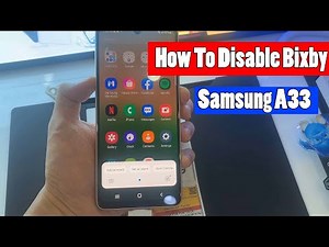 Samsung Galaxy A33: How to Disable Bixby from the Power Menu