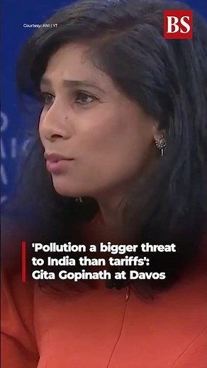 'Pollution a bigger threat to India than tariffs': Gita Gopinath at Davos 2026 #davos2026 #wef