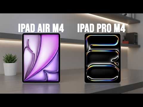 iPad Air M4 vs iPad Pro M4 - Which Should You Buy?