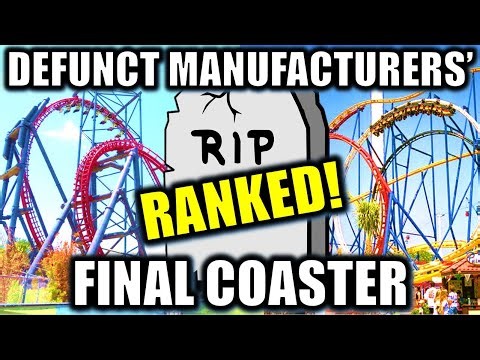 Ranking Every DEFUNCT Manufacturer's Final Coaster