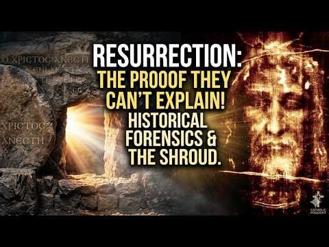 The Resurrection of Jesus is Real | New Historical Evidence They Can’t Explain | Forensic Evidence