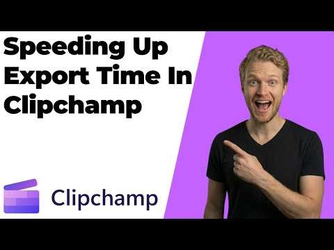 How To Speed Up Export Time In Clipchamp (2026 Easy Guide)