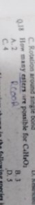 How many esters are possible with the molecular formula C4H8O2?... | Filo