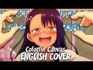 Nagatoro Abridged "Colorful Canvas" ENGLISH COVER