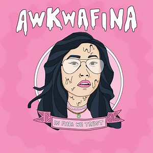 733 reactions · 138 shares | ‘In Fina We Trust’ is out now! Stream it here. | Awkwafina | Facebook