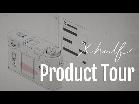 X half Product Tour / FUJIFILM