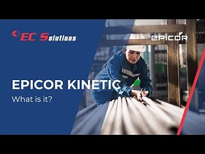 Epicor Kinetic: What is it? ERP Software for Manufacturers | EC Solutions
