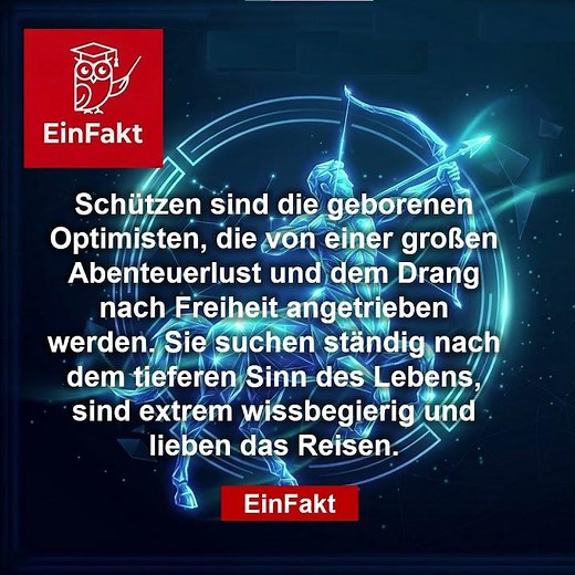 Sternzeichen Schütze: Optimismus, Freiheit & Abenteuer! ♐✨ | Charakter-Check | EinFakt