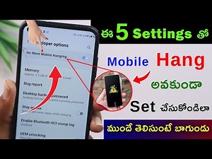 Mobile Hanging Problem Solved 101% Working Trick 🤩 Mobile Hanging Problem Solve With This 5 Settings