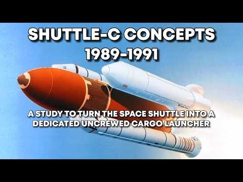 Shuttle-C Concepts 1989/1991 - Uncrewed Cargo Launcher, Space Shuttle Derived, OMV, Space Station