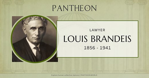 Louis Brandeis Biography | Pantheon