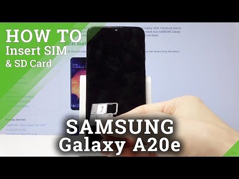 How to Insert SIM & SD in Samsung Galaxy A20e - Nano SIM & Micro SD Installation