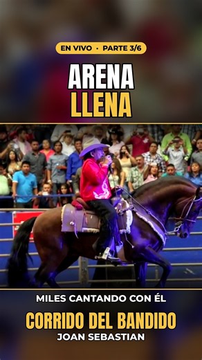 Arena llena para Joan Sebastian 😱 Corrido del Bandido EN VIVO (Parte 3)