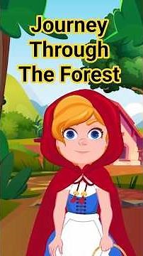 Red Riding Hood’s journey through the forest | Bedtime Story for Kids | Animated Fairy Tale