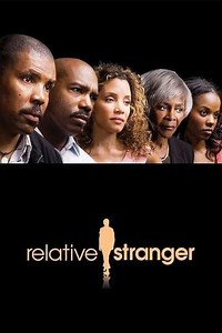 Relative Stranger (2009) - Movie