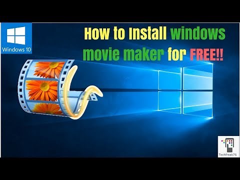 How to install windows movie maker free- Windows 10,8,8.1,7,XP,vista HD)