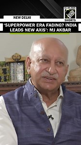 Superpower Era Fading? MJ Akbar hints at New Axis led by India amid Trump’s tariff tussle #Akbar #Modi #Tariff #Trump #Japan #Asia | Asian News International (ANI)