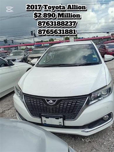 2017 Toyota Allion $2.890 Million Call or Whatsapp 8763188237 8765631881 #lpsauto