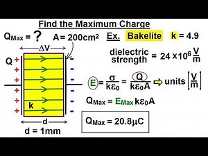Physics - E&M: Ch 39.1 Capacitors & Capacitance Understood (24 of 27) Maximum Charge=?