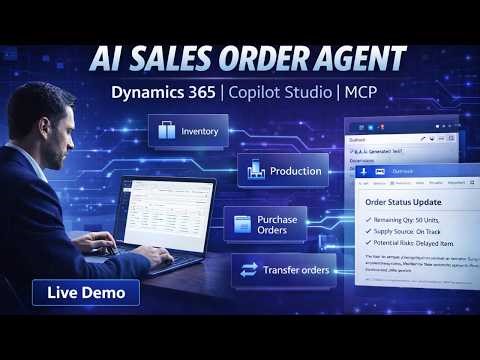 Automating ERP Order Status with Sales Order Fulfilment Agent | Dynamics 365 | Business Central