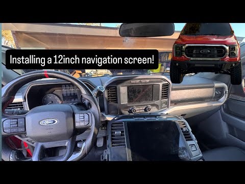 Installing a 12inch radio navigation screen in my 21 f150 xlt!