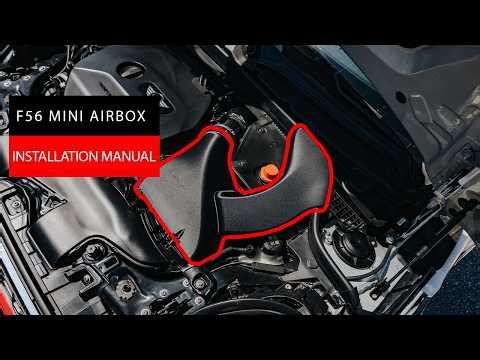 F56 MINI - Airbox Installation Manual