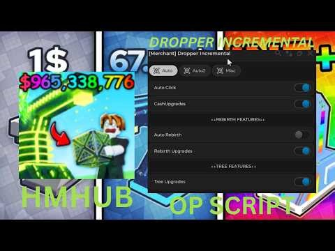 [Tree] Dropper Incremental BEST FREE OP SCRIPT HMHUB