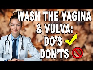 Doctor Explains the Right Way for Women Over 60 to Wash the Vagina & Vulva | Hygiene Do’s & Don’ts